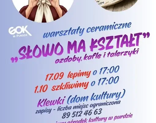 Warsztaty ceramiczne „Słowo ma Kształt” w Purdzie – trwają zapisy, liczba miejsc ograniczona