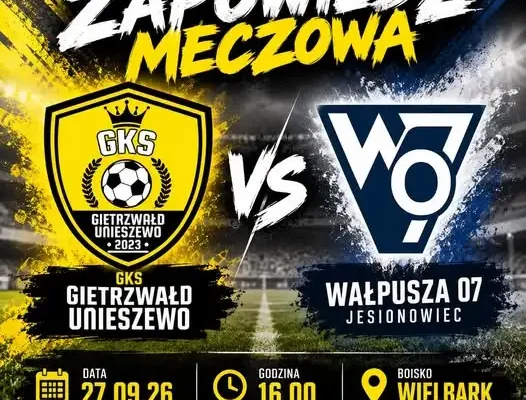 GKS Gietrzwałd-Unieszewo zagra w Wielbarku. Ważne ligowe punkty na wyjeździe