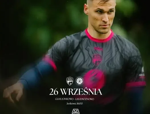 Mecz w Jonkowie: rezerwy LKS Różnowo przyjadą w sobotę