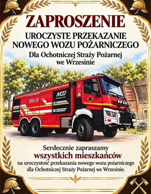 Nowy wóz pożarniczy dla OSP Wrzesina – dziś uroczyste przekazanie