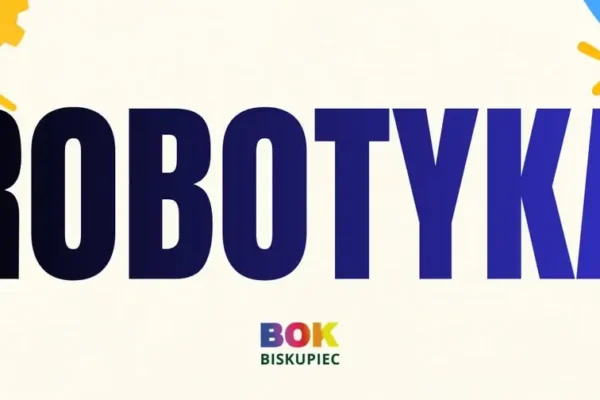 Zajęcia z robotyki dla najmłodszych w Biskupcu – start już w piątek