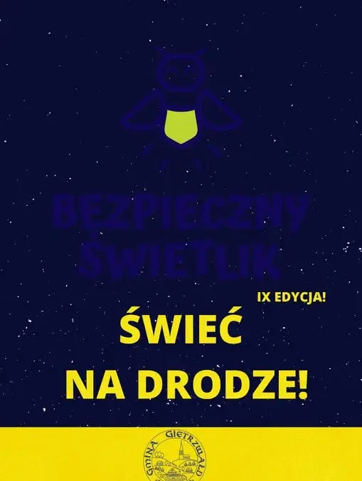 Bezpieczny Świetlik w Gminie Gietrzwałd startuje po raz dziewiąty