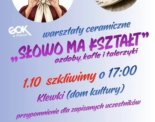 Przypomnienie o jutrzejszym szkliwieniu warsztatów ceramicznych w Klewkach