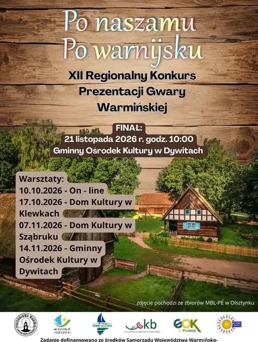 XII Konkurs Prezentacji Gwary Warmińskiej „Po naszamu. Po warnijsku” – ruszyły zgłoszenia