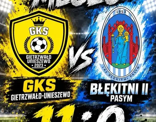 GKS Gietrzwałd-Unieszewo rozgromił rywala 11:0 i zadedykował zwycięstwo prezesowi