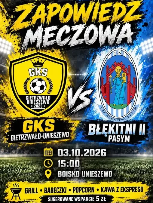 GKS Gietrzwałd-Unieszewo zagra z Błękitnymi Pasym. Mecz już w sobotę