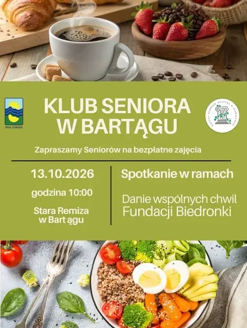 Danie Wspólnych Chwil w Bartągu – spotkanie dla seniorów już dziś