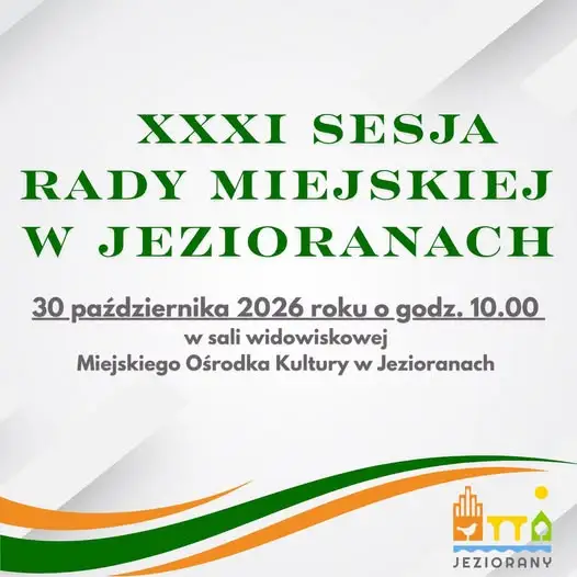 XXXI sesja Rady Miejskiej w Jezioranach – 30 października 2026