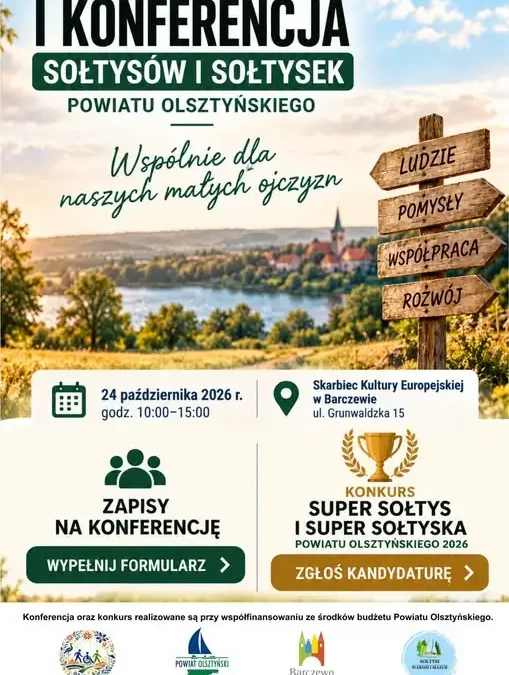 I Konferencja Sołtysów i Sołtysek Powiatu Olsztyńskiego w Barczewie