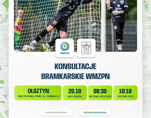Konsultacje bramkarskie Kadr WMZPN w Olsztynie – 20 października