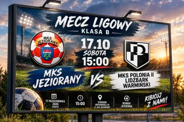 MKS Jeziorany podejmie Polonię II Lidzbark Warmiński. Młodzicy zagrają w Bartoszycach