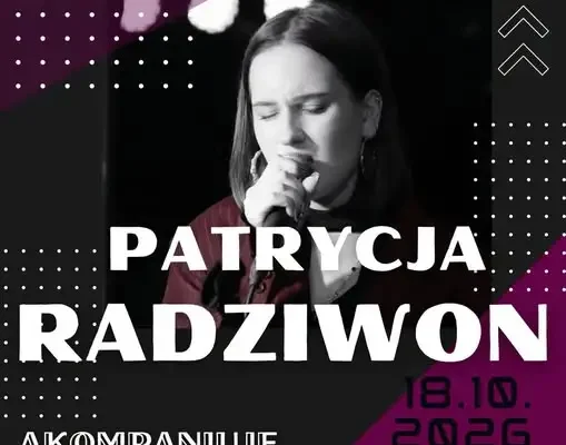 Koncert Patrycji Radziwon w Kuźni Kultury w Stawigudzie – wstęp wolny