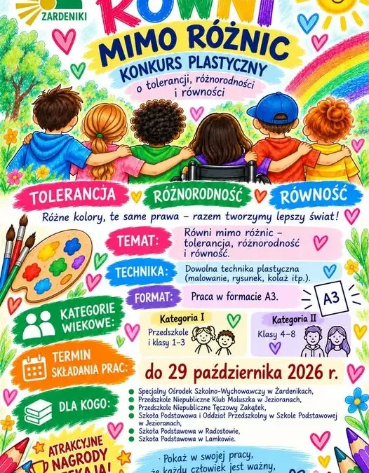 Konkurs plastyczny „Równi mimo różnic” w Żardenikach – zgłoszenia do 29 października