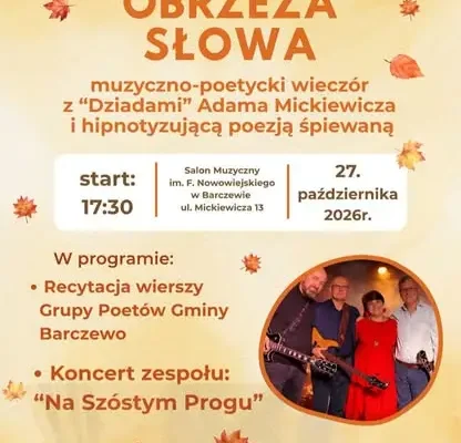 Muzyczno-poetycki wieczór z „Dziadami” w Barczewie