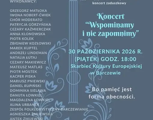 Koncert zaduszkowy „Wspominamy i nie zapomnimy” w Barczewie – 30 października