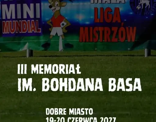 III Memoriał im. Bohdana Basa odbędzie się w czerwcu 2027 roku w Dobrym Mieście
